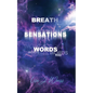 Breath Sensations Words - Paperback