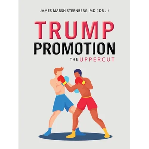 Trump Promotion: The Uppercut - Paperback