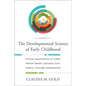 Developmental Science of Early Childhood: Clinical Applications of Infant Mental Health Concepts from Infancy Through Adolescence - Hardcover