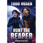 Hunt the Reaper - Paperback