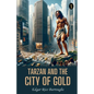 Tarzan And The City Of Gold - Paperback