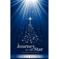 Journey to the Star: 2015 Advent Devotionals - Paperback