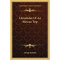 Chronicles of an African Trip - Paperback