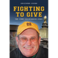Fighting to Give: The Jimmy Culveyhouse Story - Paperback