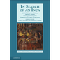 In Search of an Inca: Identity and Utopia in the Andes - Paperback