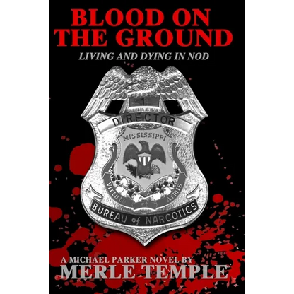 Blood On The Ground: Living And Dying In Nod - Paperback