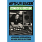 Looking for the Perfect Beat: Remixing and Reshaping Hip-Hop, Rock and Rhythms - Hardcover