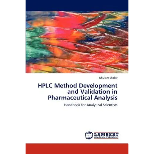 HPLC Method Development and Validation in Pharmaceutical Analysis - Paperback
