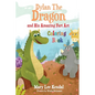 Dylan The Dragon: and His Amazing Fart Art Coloring Book - Paperback