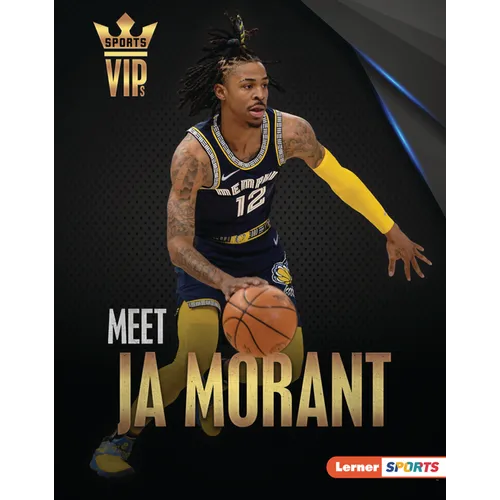 Meet Ja Morant: Memphis Grizzlies Superstar - Library Binding