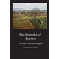 The Suburbs of Heaven: The Diary of Murdoch Campbell - Paperback