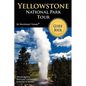 Yellowstone National Park Tour Guide Book - Paperback