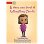 Charlie Chooses and Instrument - E rinea ana bwai ni katangitang Charlie (Te Kiribati) - Paperback