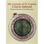 The Grimoire of St. Cyprian: Clavis Inferni - Hardcover