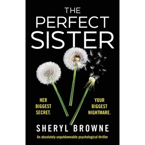 The Perfect Sister: An absolutely unputdownable psychological thriller - Paperback