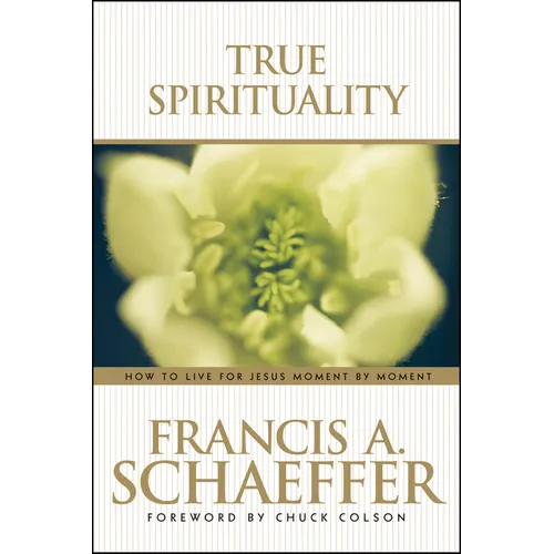 True Spirituality - Paperback