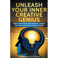 Unleash Your Inner Creative Genius - Paperback