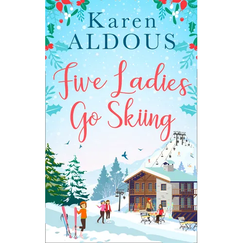 Five Ladies Go Skiing - Paperback