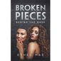 Broken Pieces Behind the Mask - Paperback