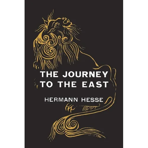 The Journey to the East - Paperback
