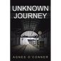 Unknown Journey - Paperback