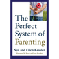 The Perfect System of Parenting - Paperback