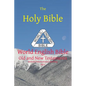 The Holy Bible: World English Bible British/International Spelling Old and New Testaments - Paperback