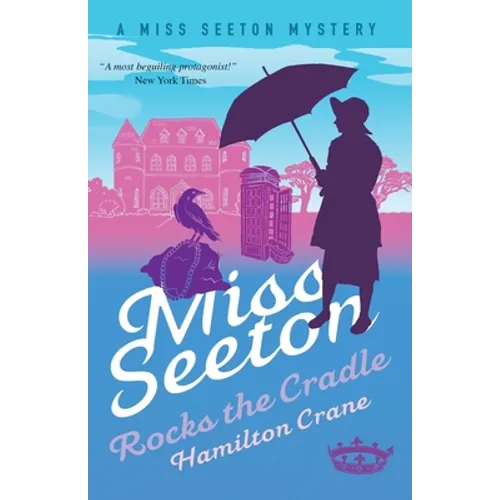 Miss Seeton Rocks the Cradle - Paperback