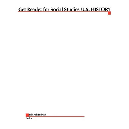 Get Ready! for Social Studies U.S History - Paperback