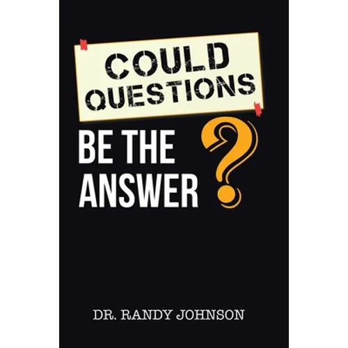 Could Questions Be the Answer? - Hardcover