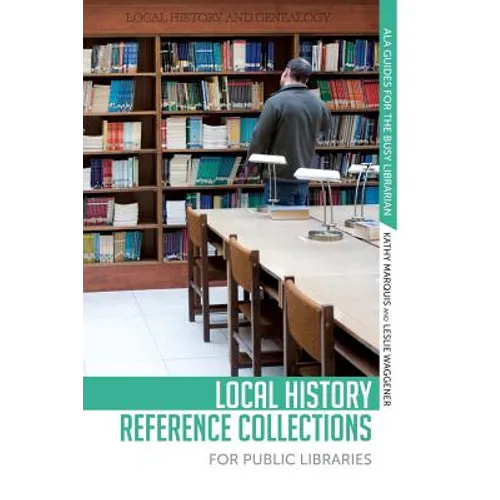Local History Reference Collections for Public Libraries - Paperback