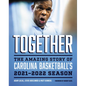 Together: The Amazing Story of Carolina Basketball's 2021-2022 Season - Hardcover