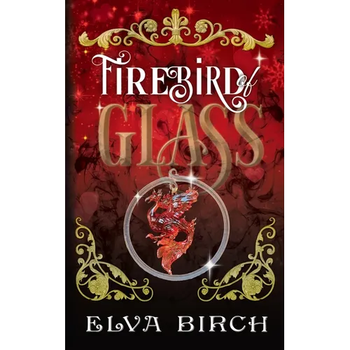 Firebird of Glass - Paperback
