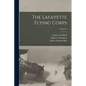 The Lafayette Flying Corps; Volume 2 - Paperback