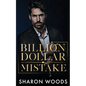 Billion Dollar Mistake: (The Lincolns Book 1) - Paperback