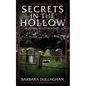 Secrets in the Hollow - Paperback