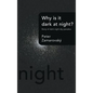 Why Is It Dark at Night?: Story of Dark Night Sky Paradox - Hardcover