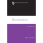 Revelation (2009): A Commentary - Hardcover