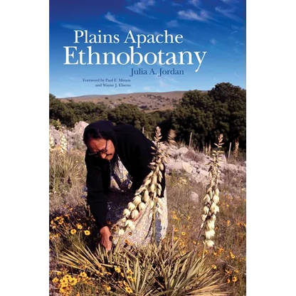 Plains Apache Ethnobotany - Hardcover