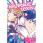 Marriage Toxin, Vol. 10 - Paperback