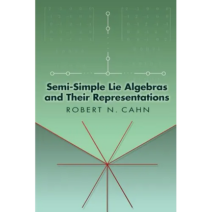 Semi-Simple Lie Algebras and Their Representations - Paperback