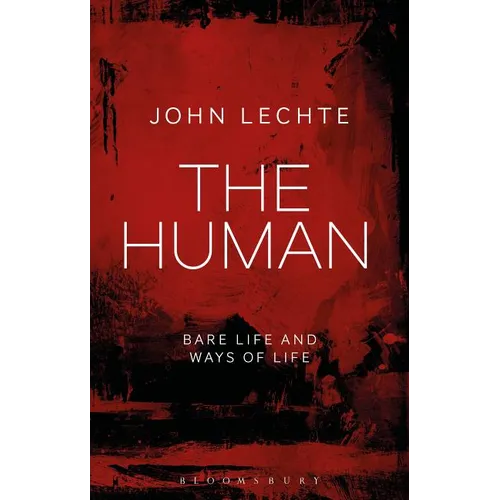 The HumanBare Life and Ways of Life - Paperback
