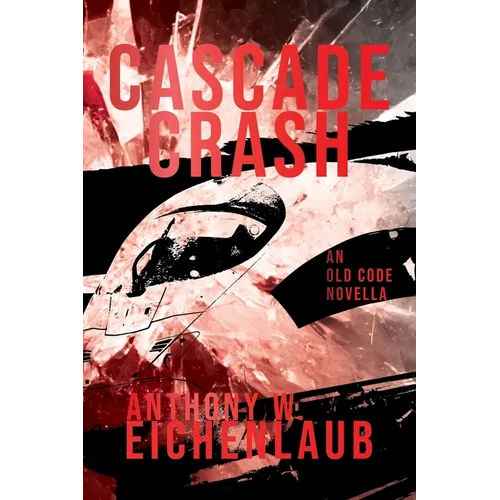 Cascade Crash - Paperback