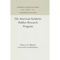 The American Synthetic Rubber Research Program - Hardcover
