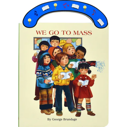 We Go to Mass: St. Joseph Carry-Me-Along Board Book - Hardcover