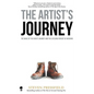 The Artist's Journey: The Wake of the Hero's Journey and the Lifelong Pursuit of Meaning - Paperback