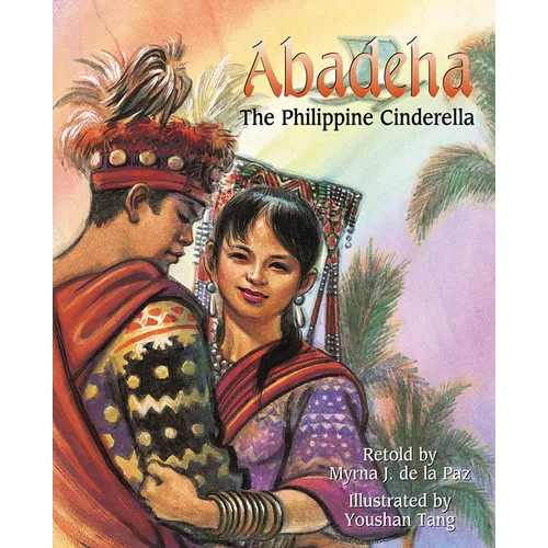 Abadeha: The Philippine Cinderella - Paperback