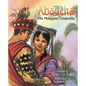 Abadeha: The Philippine Cinderella - Paperback