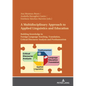A Multidisciplinary Approach to Applied Linguistics and Education: Building Knowledge in Foreign Language Teaching, Translation, Critical Discourse An - Hardcover