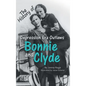 Bonnie and Clyde - Hardcover